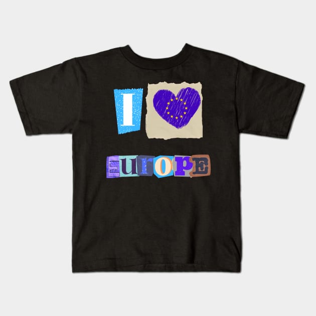 I love Europe Kids T-Shirt by Studio468